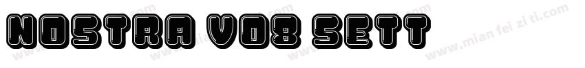 Nostra v08 Sett字体转换